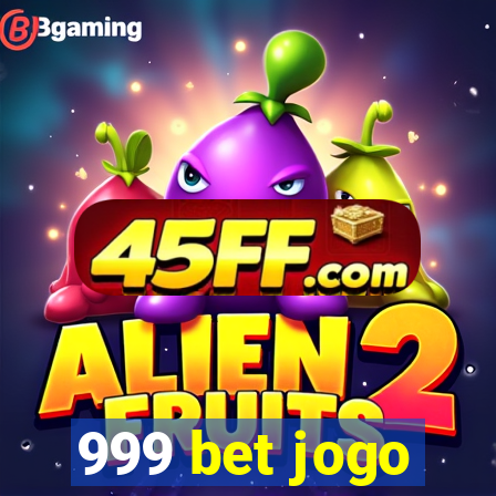 999 bet jogo